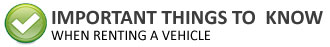 Important things to know when renting a vehicle